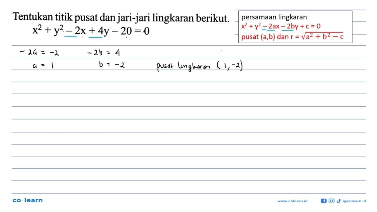 Tentukan titik pusat dan jari-jari lingkaran