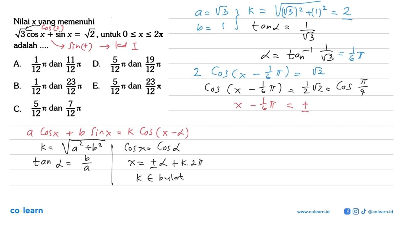 Nilai x yang memenuhi akar(3) cos x+sin x=akar(2), untuk