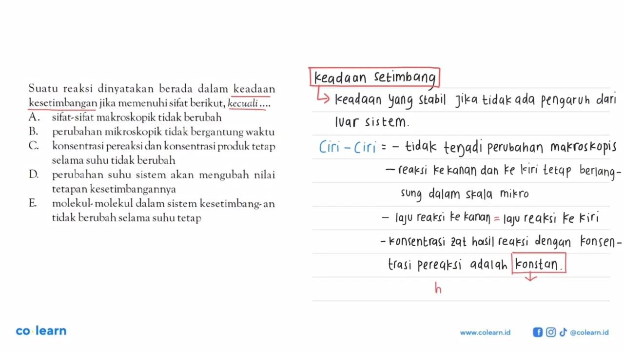 Suatu reaksi dinyatakan berada dalam keadaan kesetimbangan