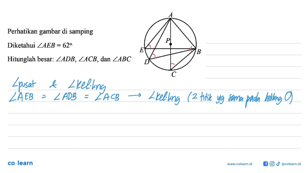 Perhatikan gambar di sampingDiketahui sudut AEB=62