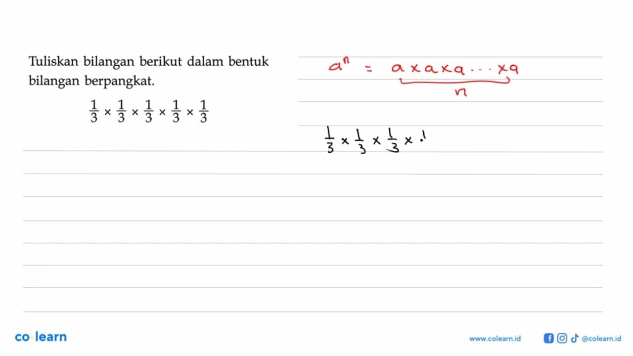 Tuliskan bilangan berikut dalam bentuk bilangan berpangkat.