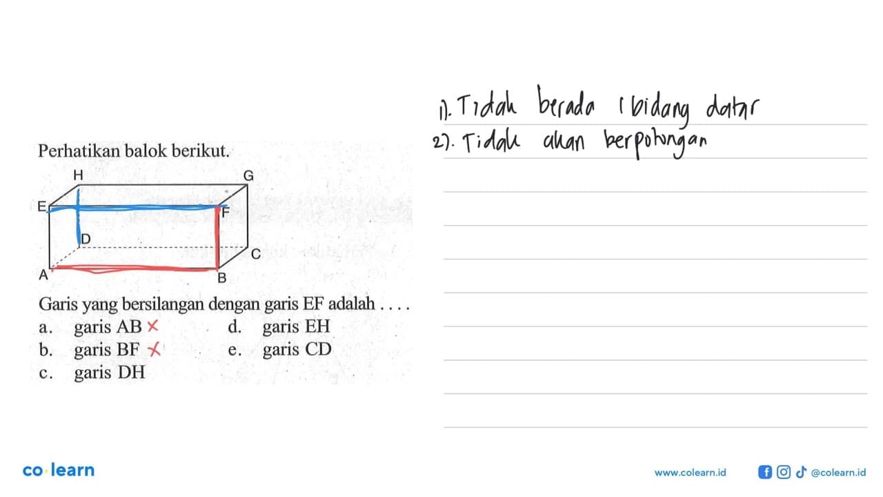 Perhatikan balok berikut. Garis yang bersilangan dengan