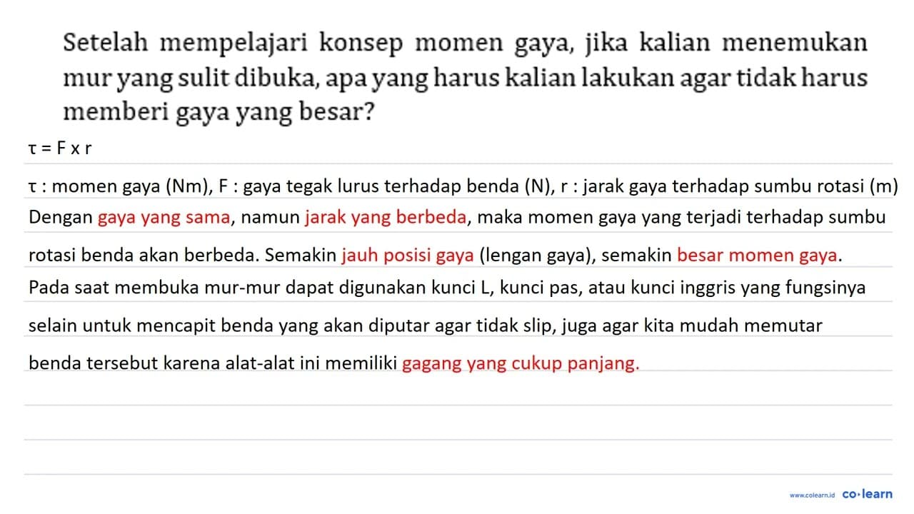 Setelah mempelajari konsep momen gaya, jika kalian