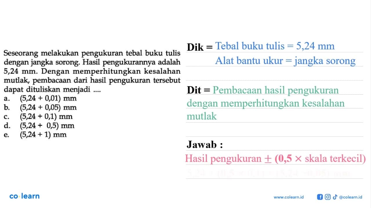 Seseorang melakukan pengukuran tebal buku tulis dengan