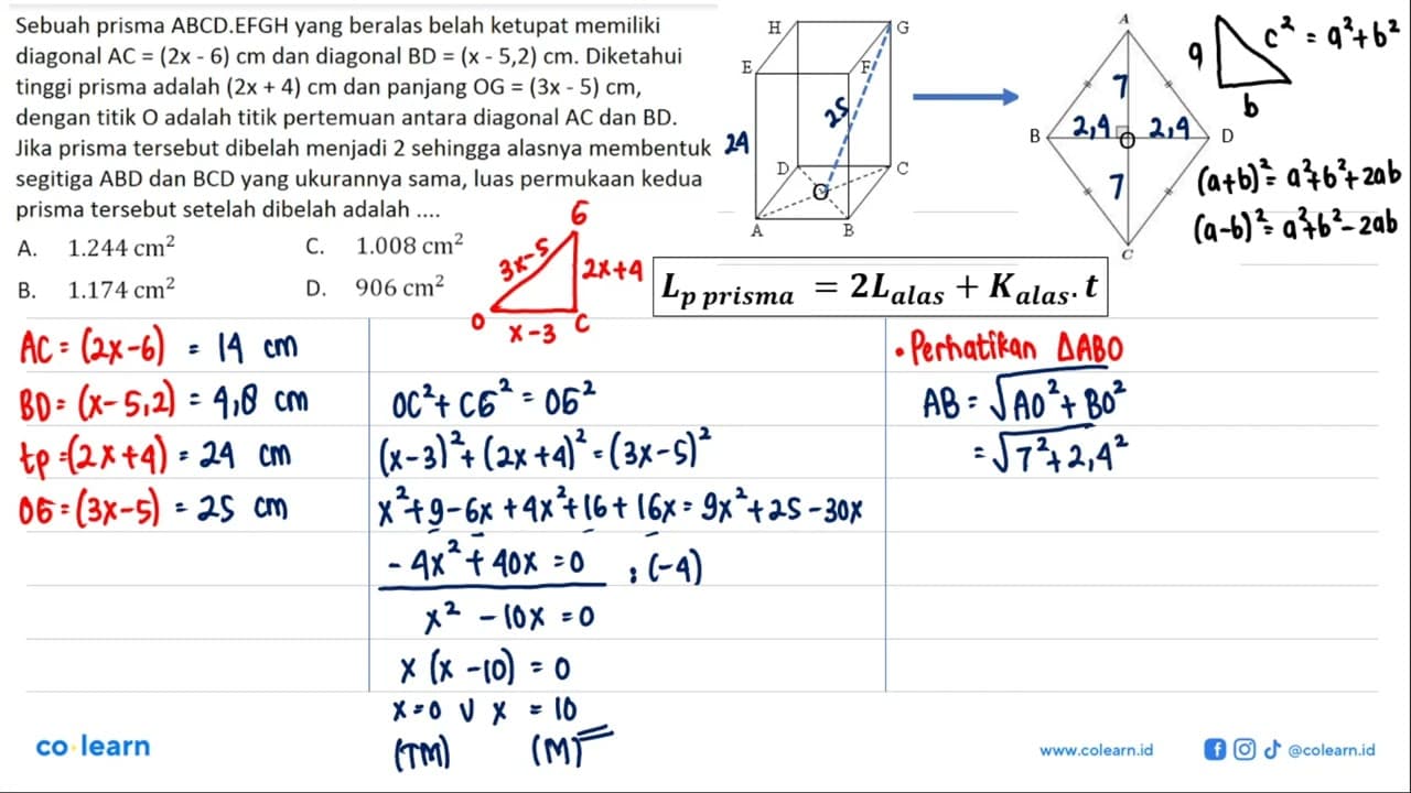 Sebuah prisma ABCD.EFGH yang beralas belah ketupat memiliki