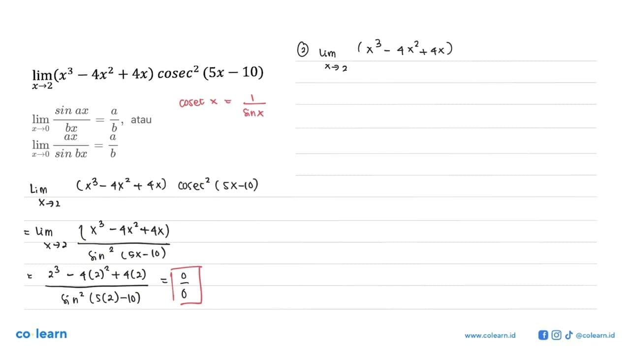 limx->2(x^3 4x^2 + 4x) cosec^2(5x 10)