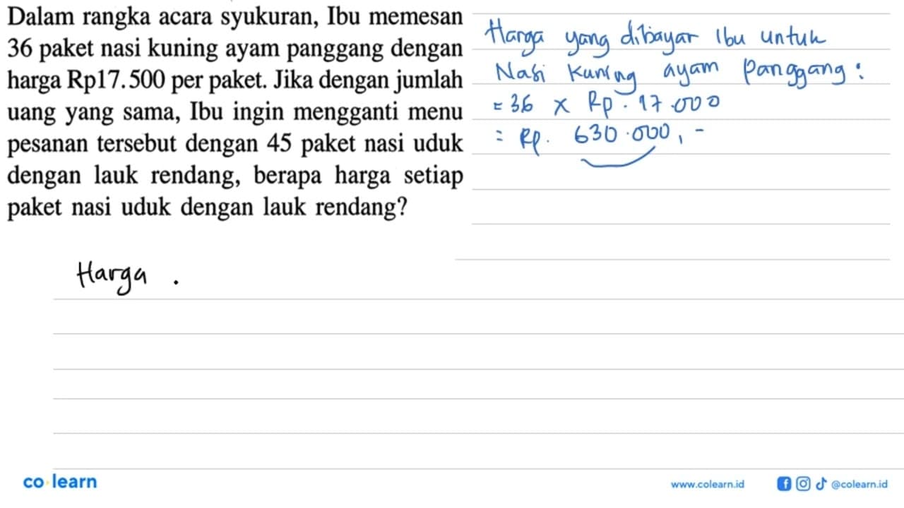 Dalam rangka acara syukuran, Ibu memesan 36 paket nasi