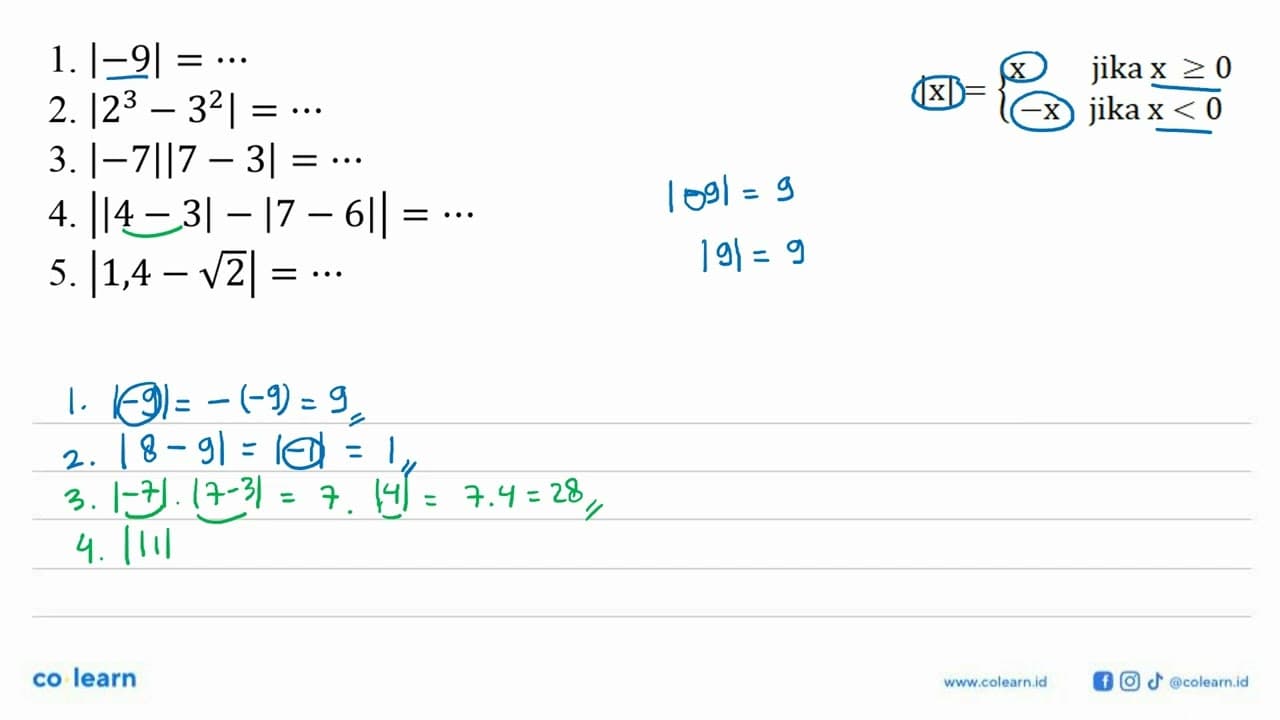 1. |9|=... 2. |2^3-3^2|=... 3. |-7||7-3|=... 4.