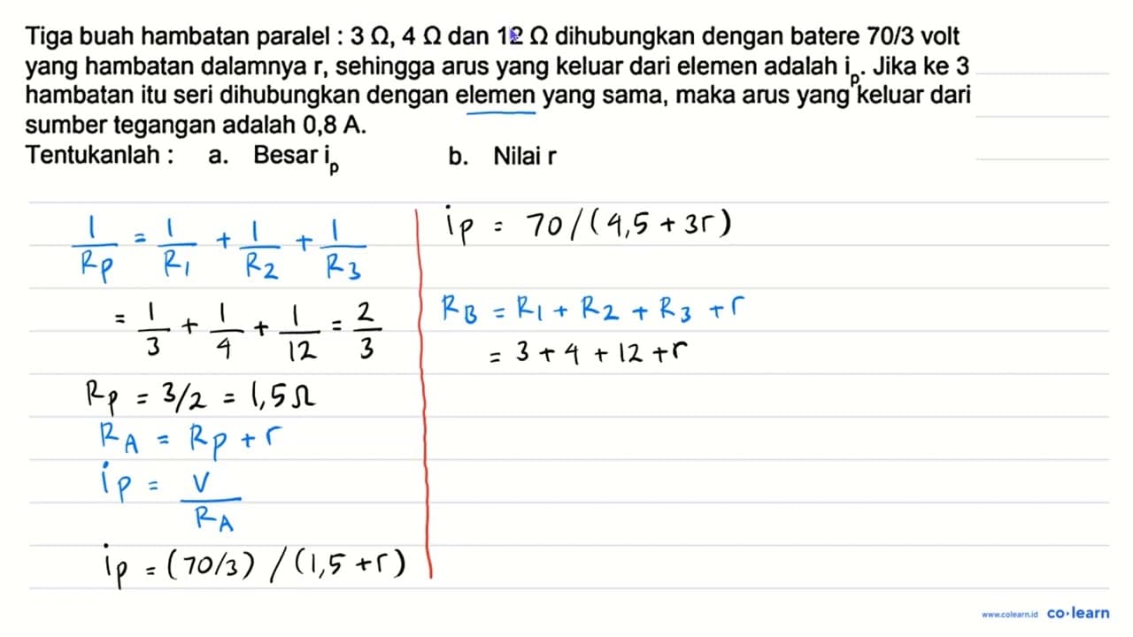 Tiga buah hambatan paralel : 3 Omega, 4 Omega dan 12 Omega