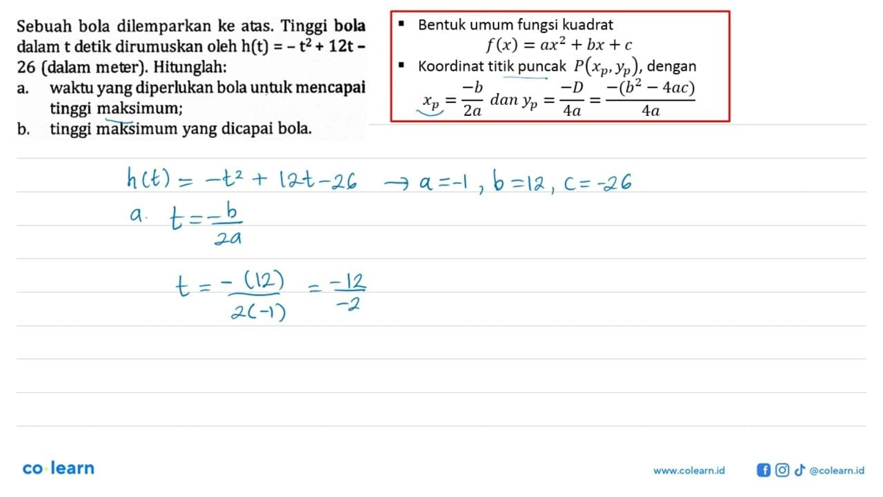 Sebuah bola dilemparkan ke atas. Tinggi bola dalam t detik