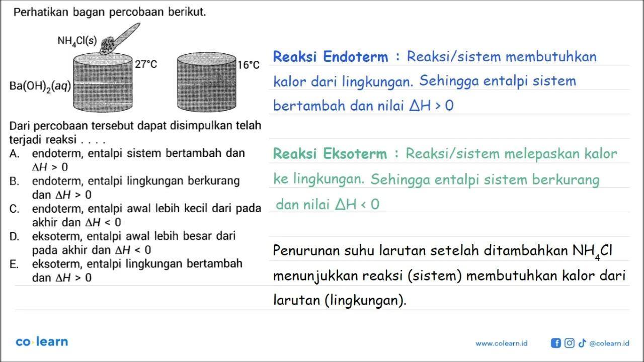 Perhatikan bagan percobaan berikut.NH4Cl(s) Ba(OH)2(aq) 27