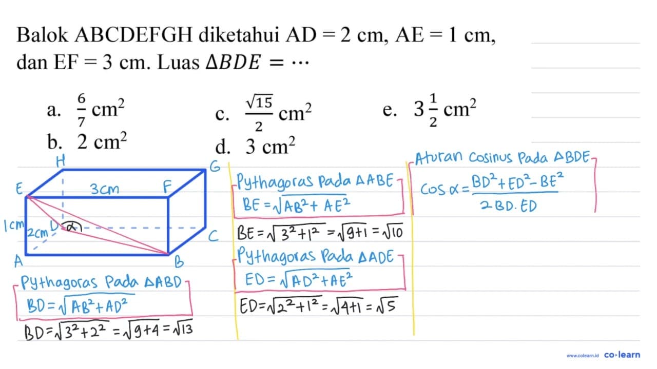 Balok ABCDEFGH diketahui AD=2 cm, AE=1 cm, dan EF=3 cm.