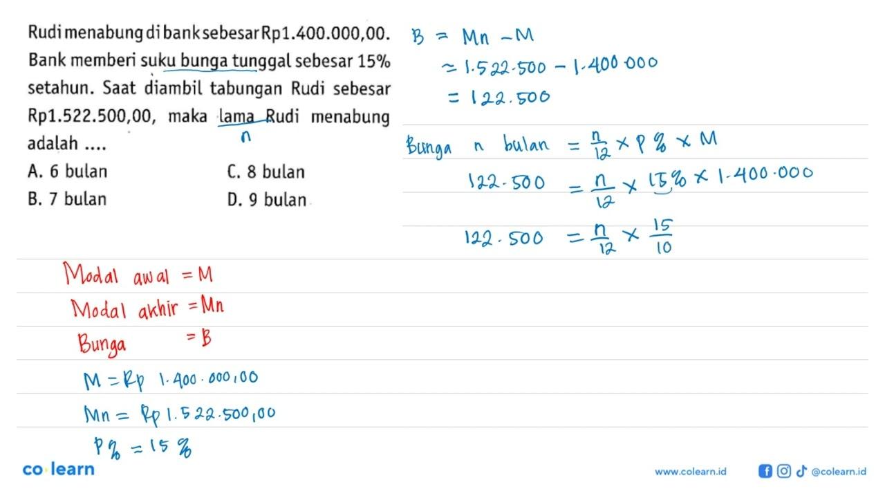 Rudi menabung di bank sebesar Rp1.400.000,00. Bank memberi