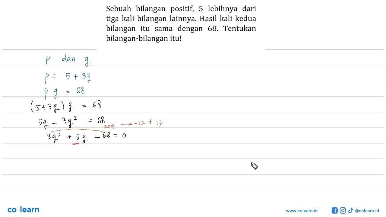 Sebuah bilangan positif, lebihnya 5 dari tiga kali bilangan