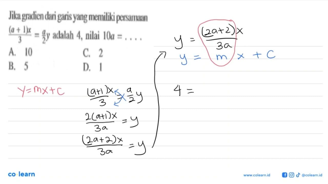 Jika gradien dari garis yang memiliki persamaan (a + 1)x/3