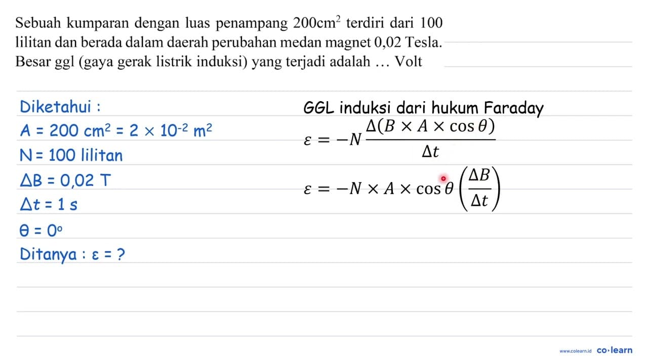 Sebuah kumparan dengan luas penampang 200 cm^2 terdiri dari