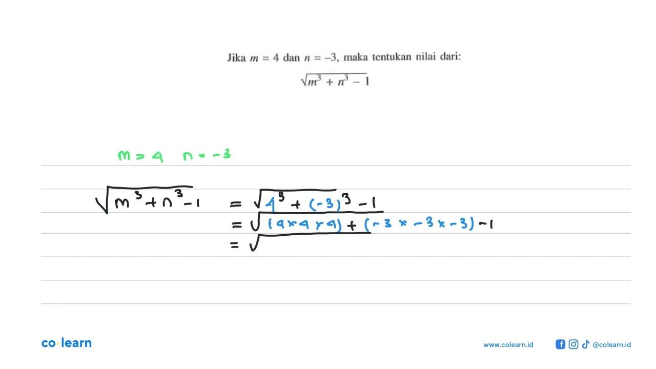 Jika m=4 dan n=-3, maka tentukan nilai dari: