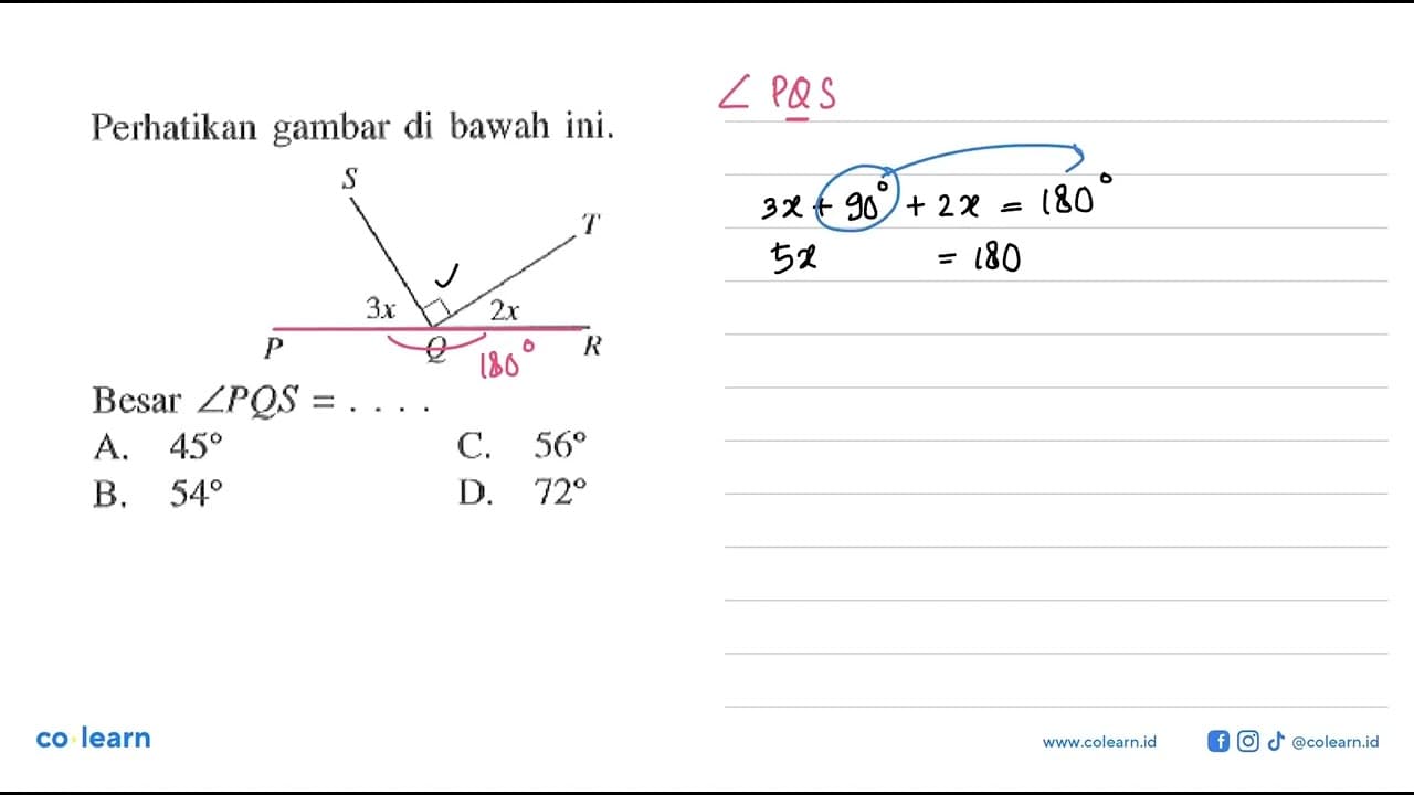 Perhatikan gambar di bawah ini. 3x 2x P Q R S TBesar sudut