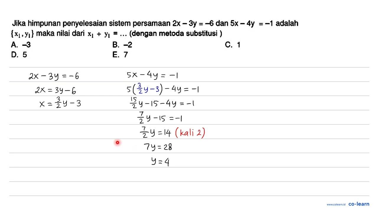 Jika himpunan penyelesaian sistem persamaan 2 x-3 y=-6 dan