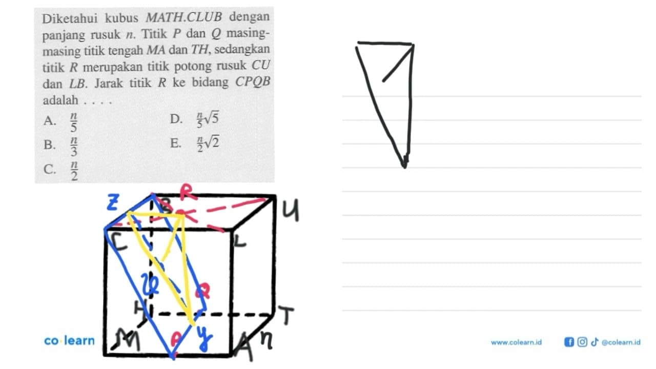 Diketahui kubus MATH.CLUB dengan panjang rusuk n. Titik P