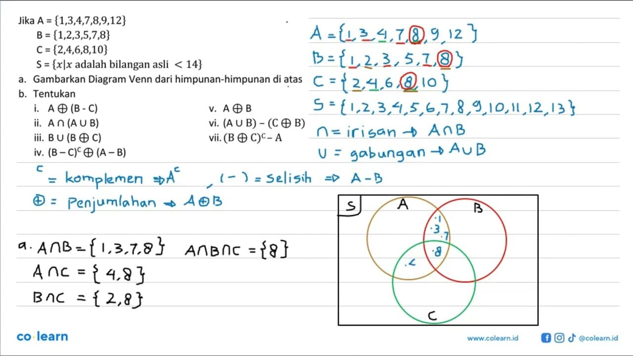 Jika A = {1,3,4,7,8,9,12} B = {1,2,3,5,7,8} C={2,4,6,8,10}