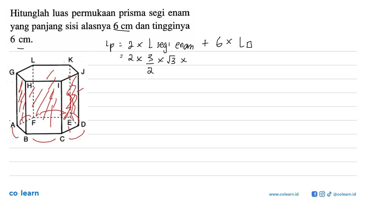 Hitunglah luas permukaan prisma segi enam yang panjang sisi