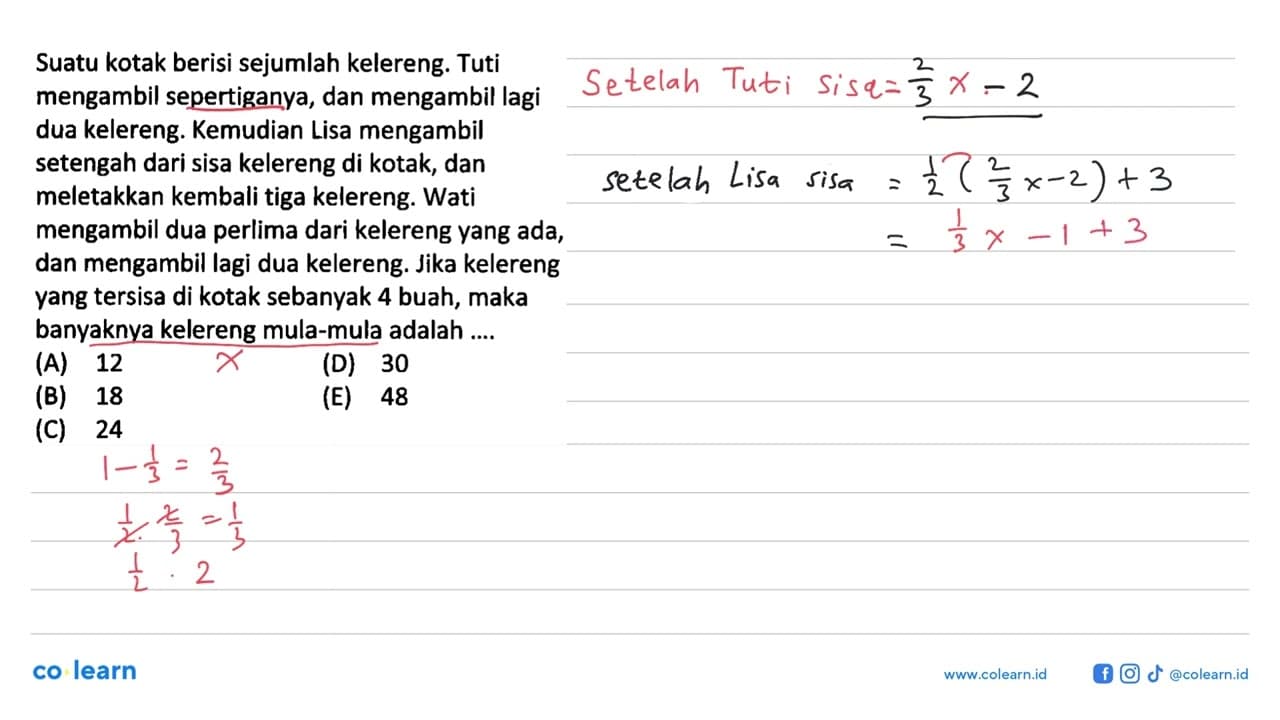 Suatu kotak berisi sejumlah kelereng. Tuti mengambil