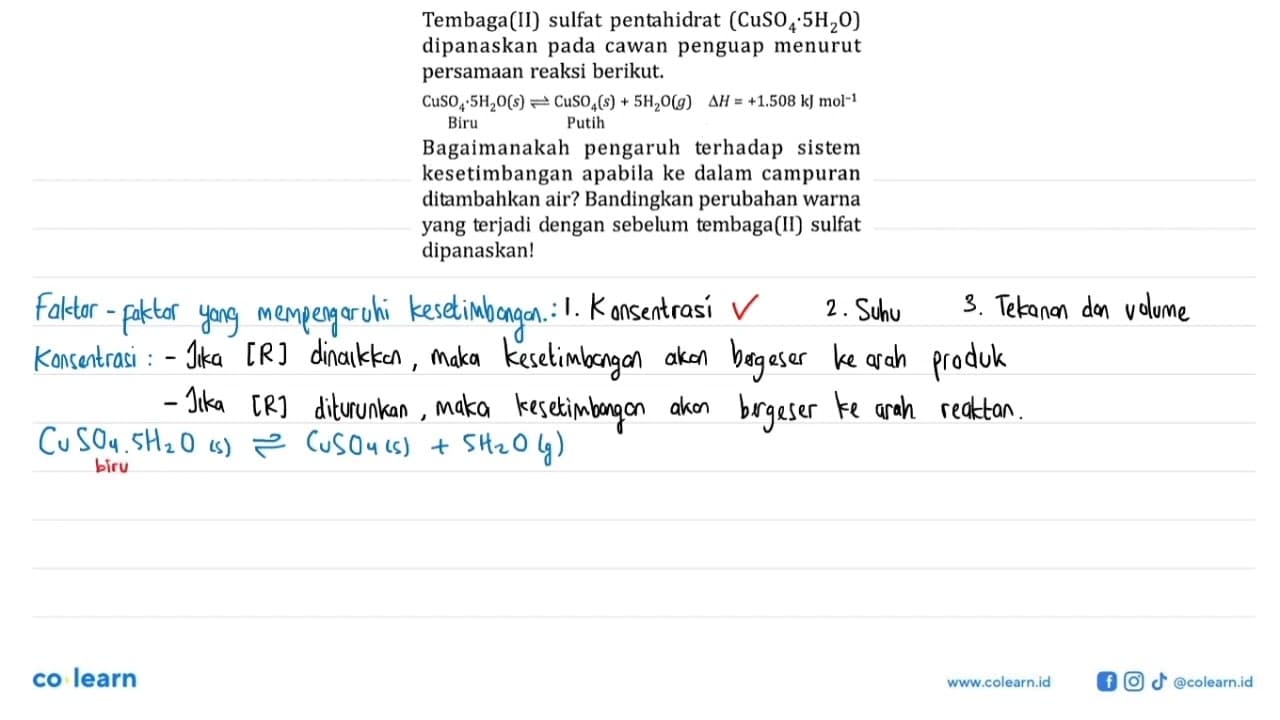 Tembaga(II) sulfat pentahidrat (CuSO4.5H2O) dipanaskan pada