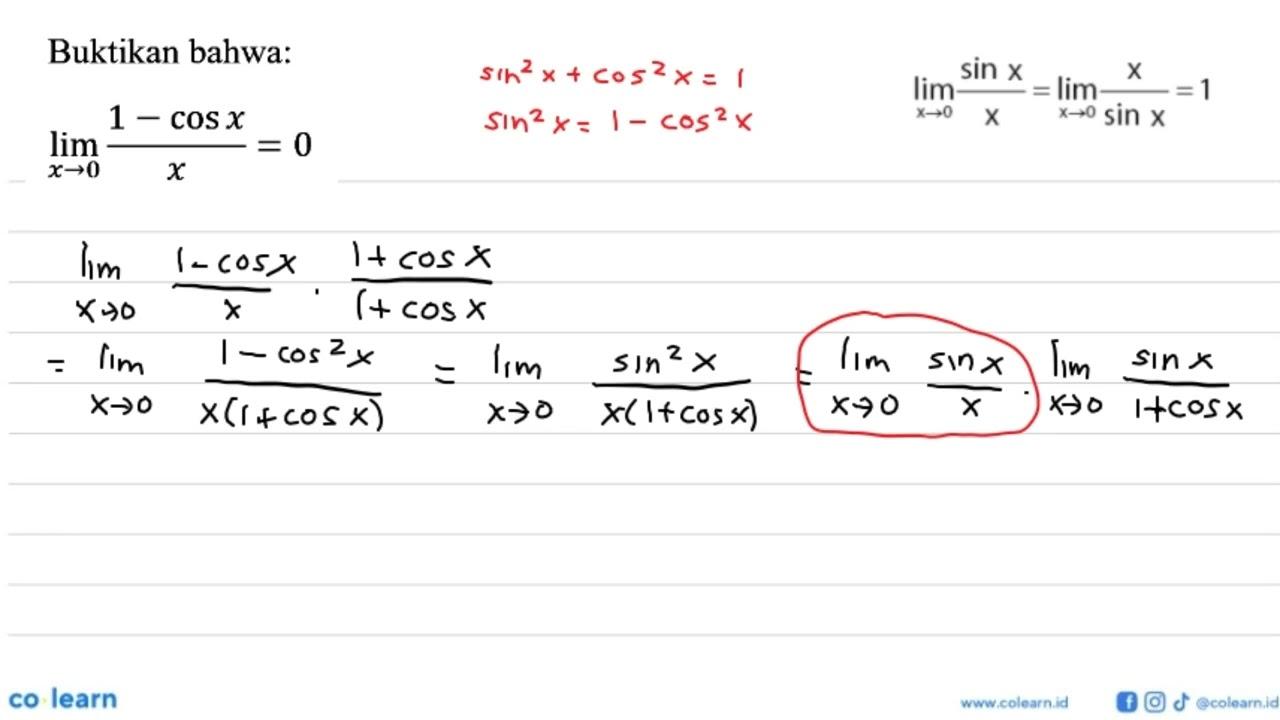 Buktikan bahwa: limit x->0 (1-cos x)/x=0