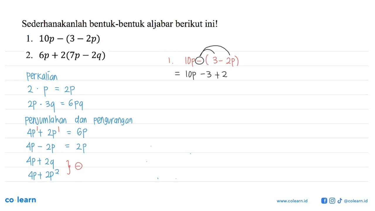 Sederhanakanlah bentuk-bentuk aljabar berikut ini! 1. 10