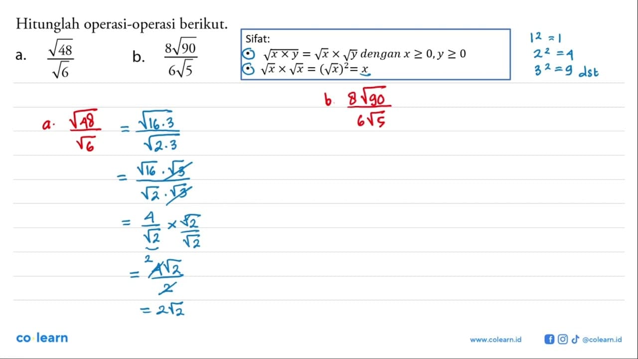 Hitunglah operasi-operasi berikut. a. akar(48)/akar(6) b.