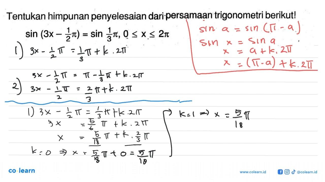 Tentukan himpunan penyelesaian daripersamaan trigonometri