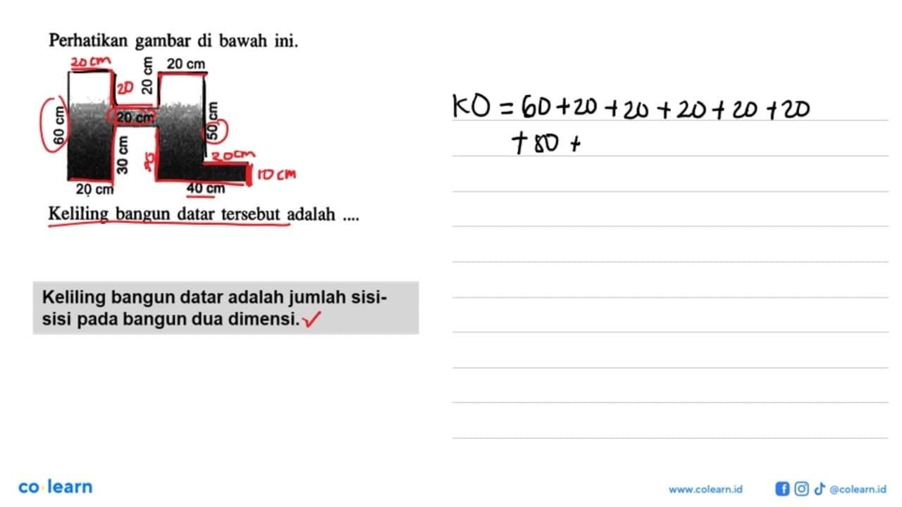 Perhatikan gambar di bawah ini.Keliling bangun datar