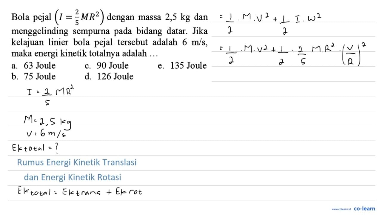 Bola pejal (I=2/5 MR^2) dengan massa 2,5 kg dan