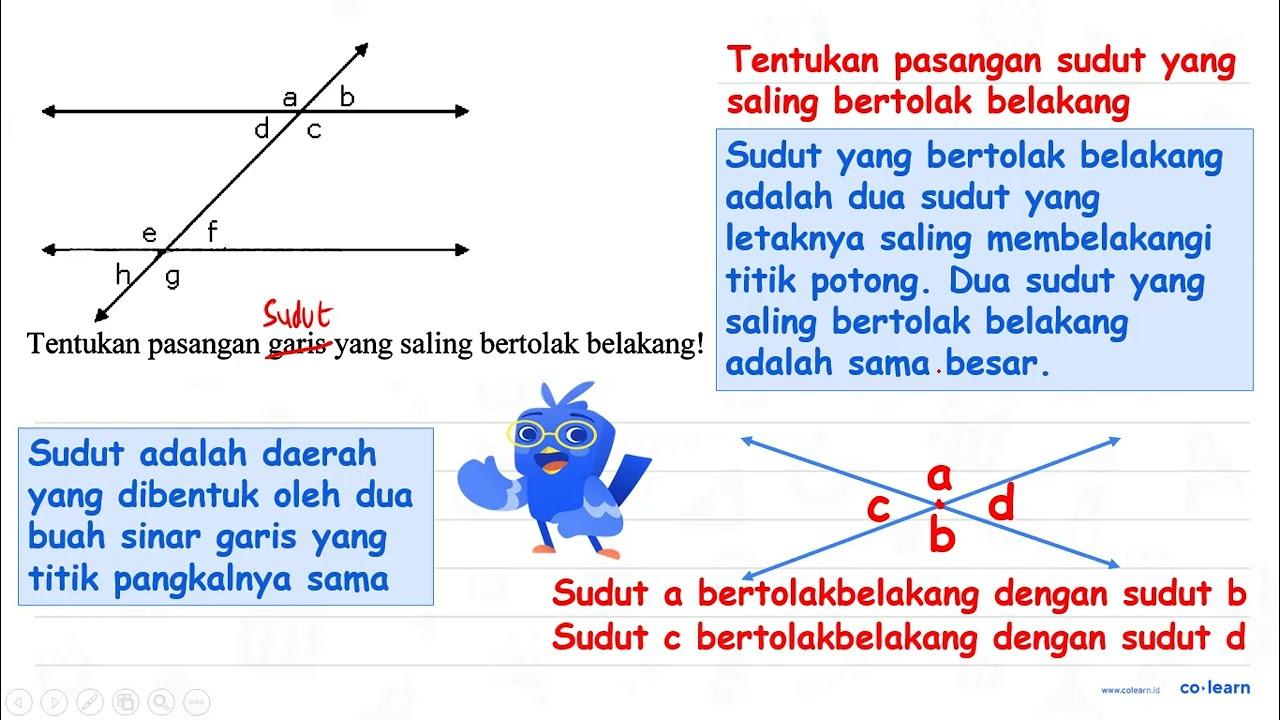 Tentukan pasangan garis yang saling bertolak belakang!