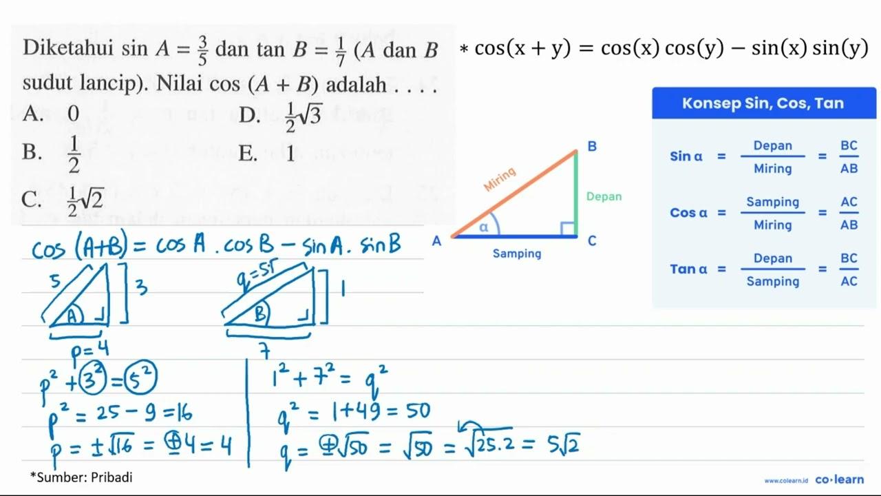 Diketahui sin A = 3/5 dan tan B = 1/7 (A dan B sudut