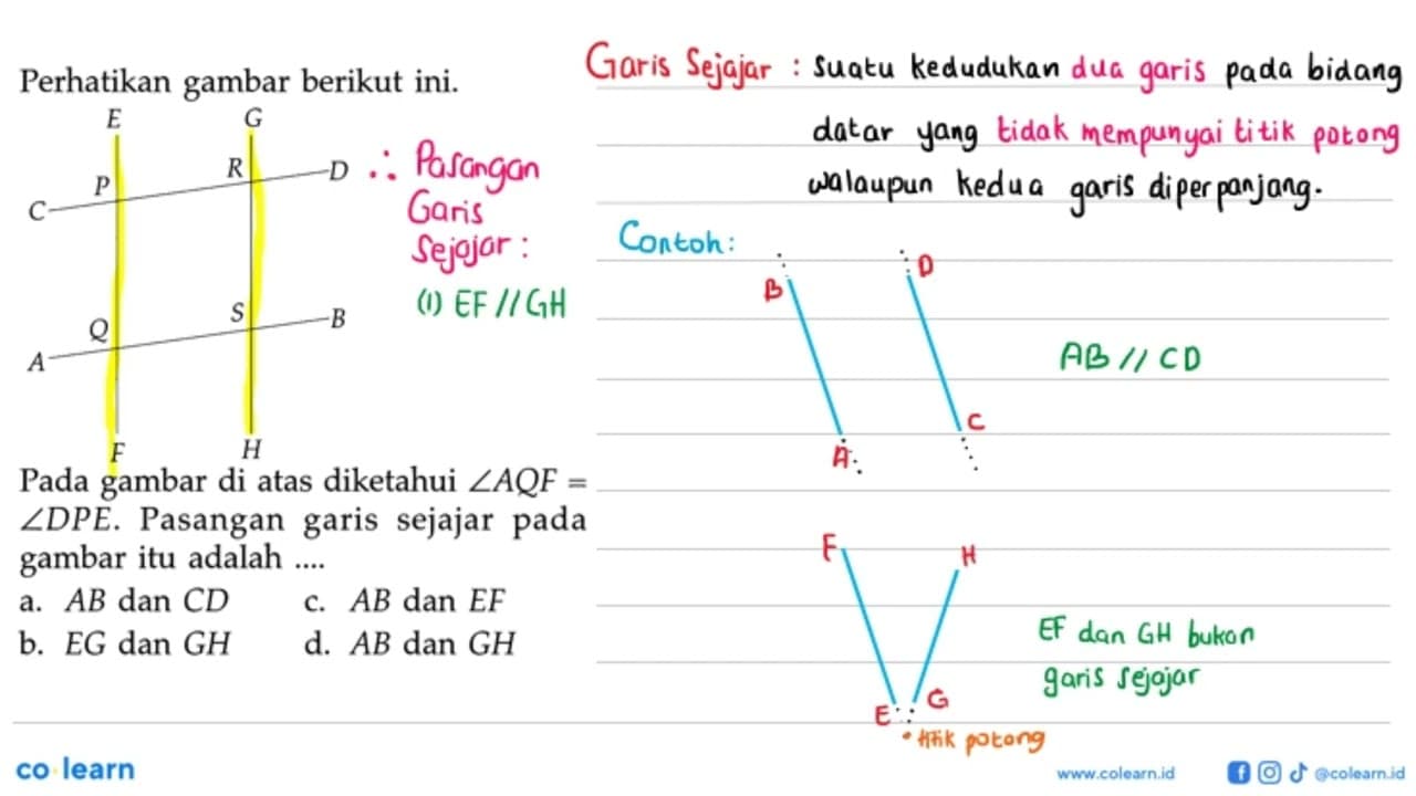 Perhatikan gambar berikut ini. E G C P R D A Q S B F H Pada