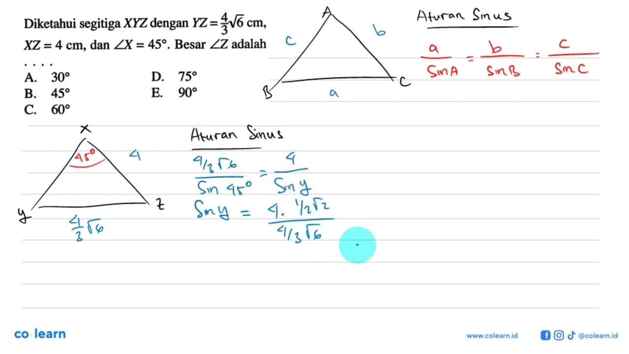 Diketahui segitiga XYZ dengan YZ=4/3 akar(6) cm, XZ=4 cm,