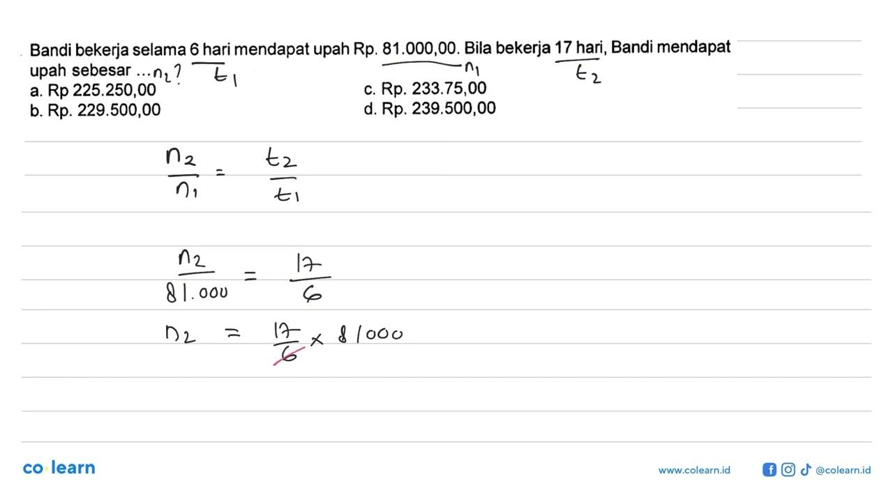 Bandi bekerja selama 6 hari mendapat upah Rp. 81.000,00.