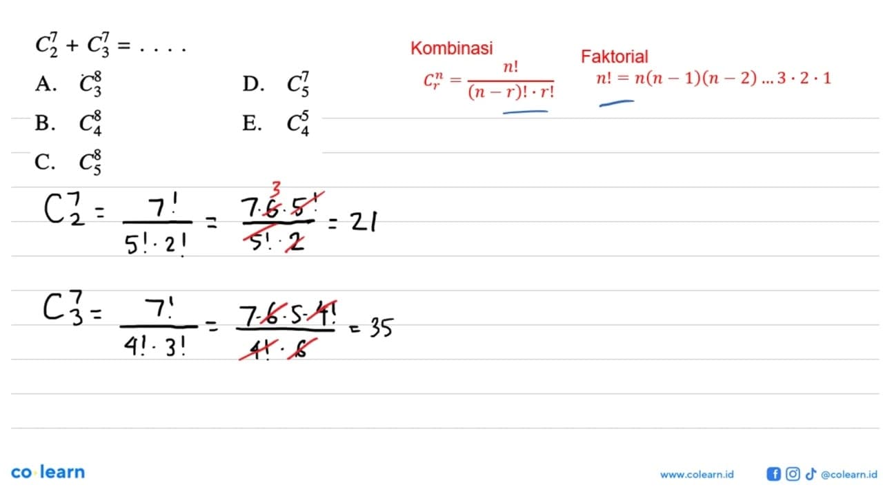 7C2+7C3=...A. 8C3D. 7C5B. 8C4E. 5C4C. 8C5