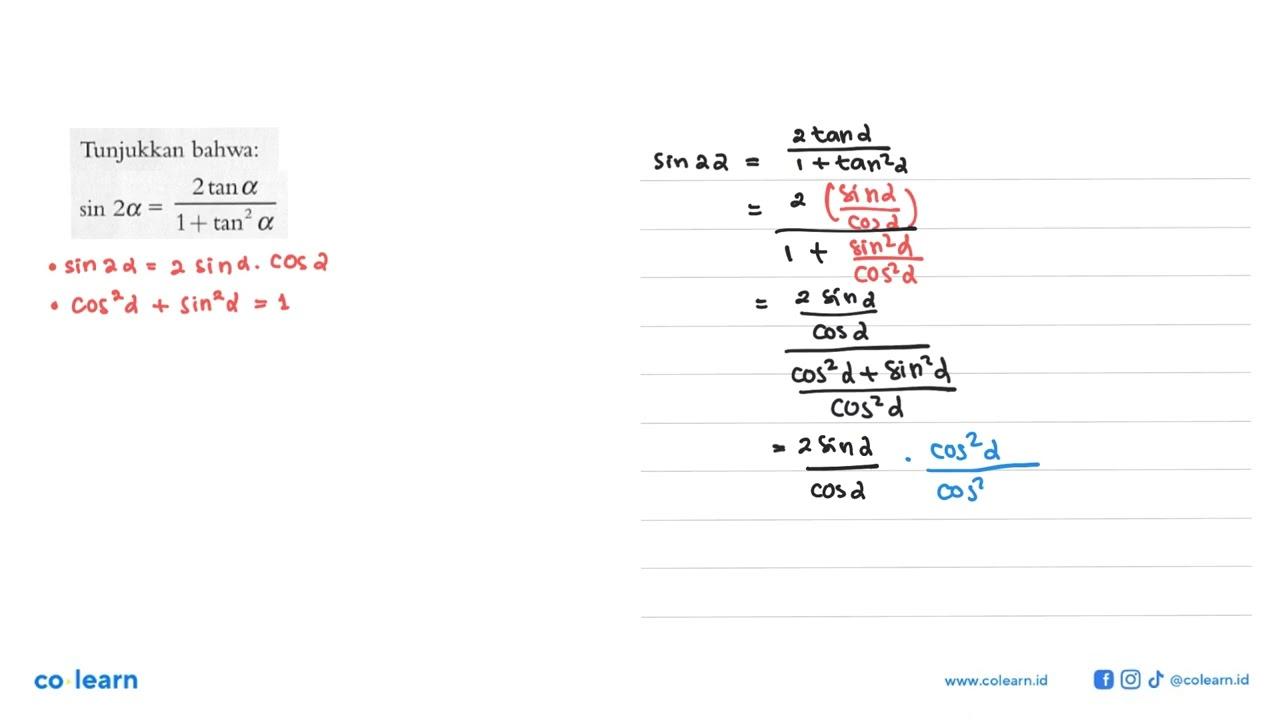 Tunjukkan bahwa: sin 2 alpha=(2 tan alpha)/(1+tan^2 alpha)