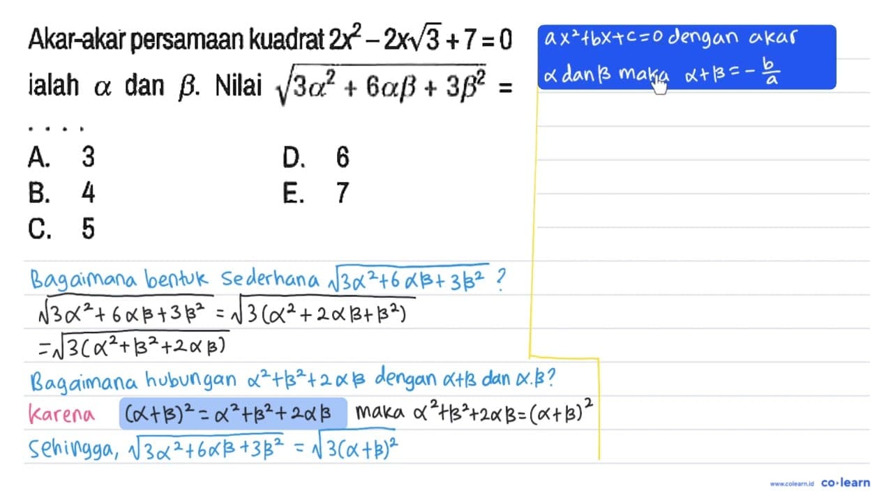 Akar-akar persamaan kuadrat 2x^2 - 2x akar(3) + 7 = 0 ialah