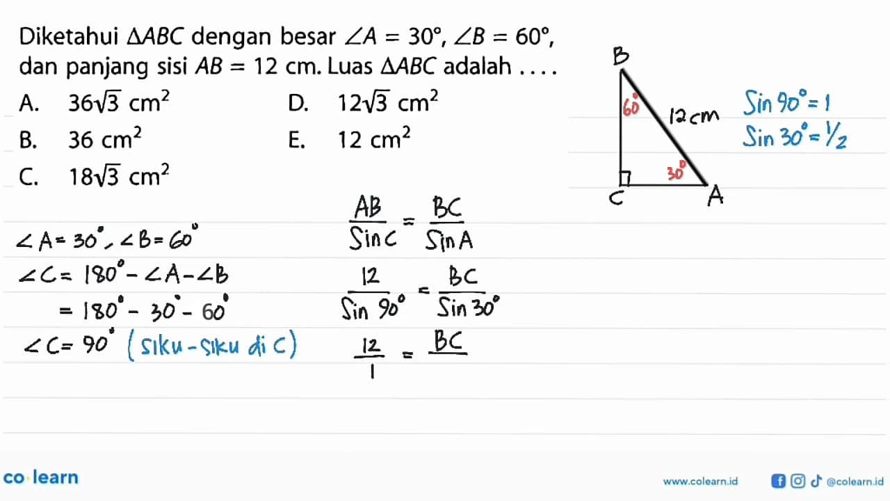 Diketahui segitiga ABC dengan besar sudut A=30, sudut B=60,