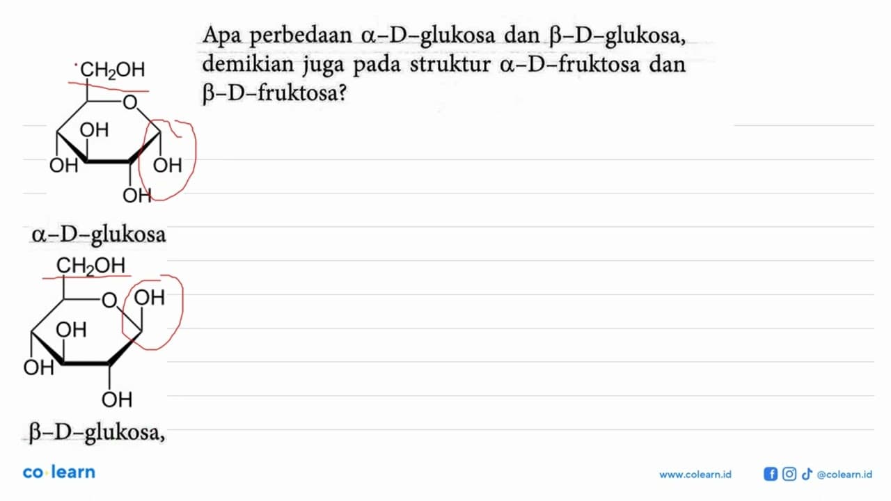 Apa perbedaan alpha-D-glukosa dan beta-D-glukosa, demikian