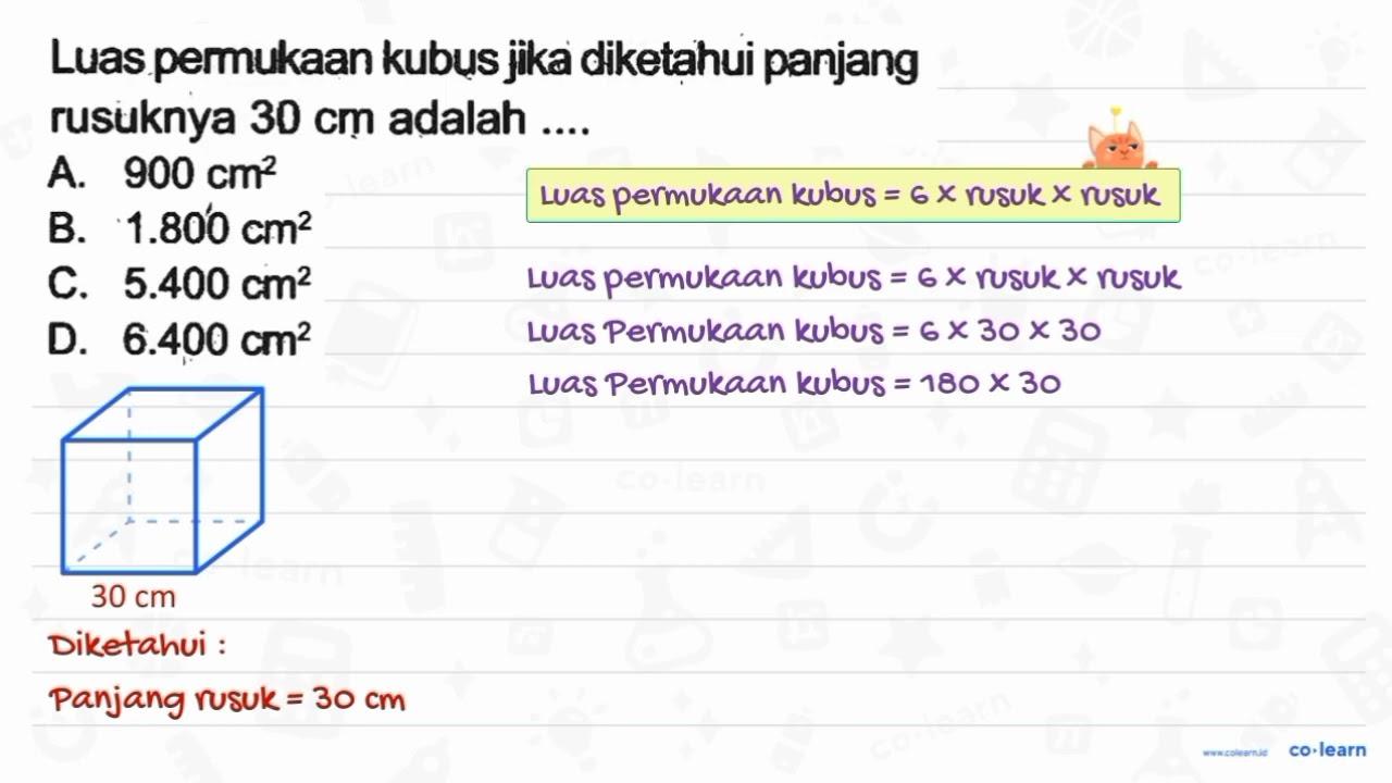 Luas permukaan kubus jika diketahui panjang rusuknya 30 cm