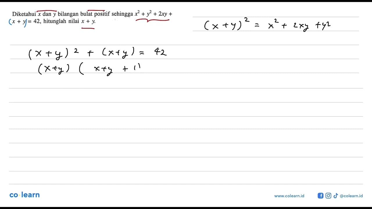 Diketahui x dan y bilangan bulat positif sehingga x^2 + y^2