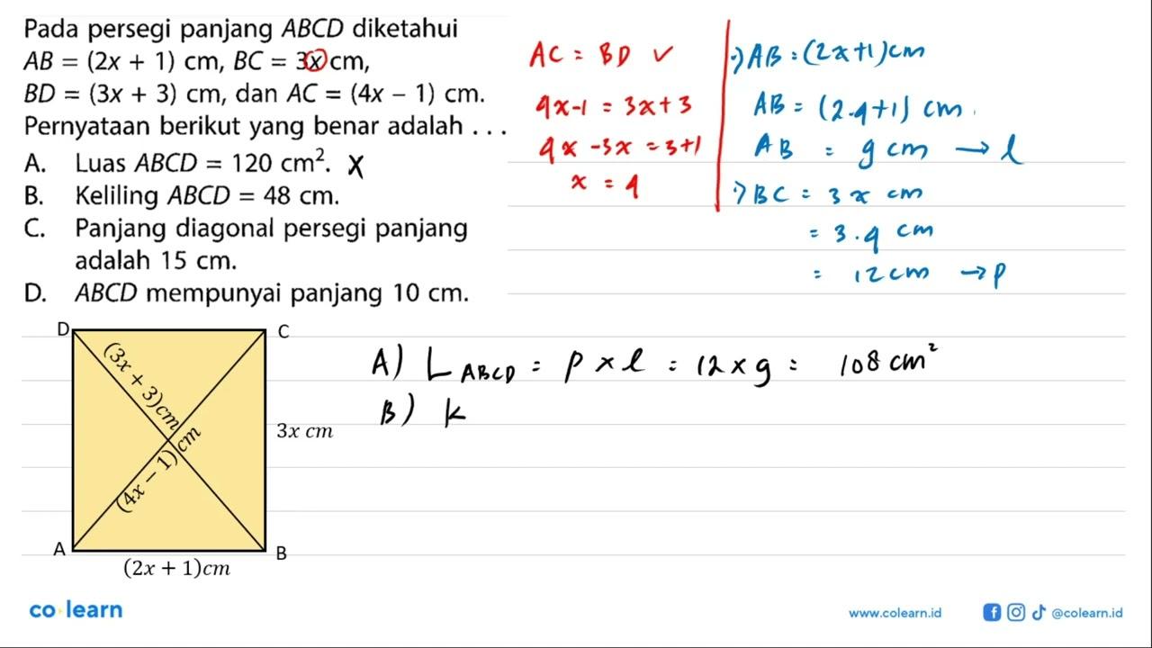 Pada persegi panjang ABCD diketahui AB=(2x+1) cm, BC=3 x