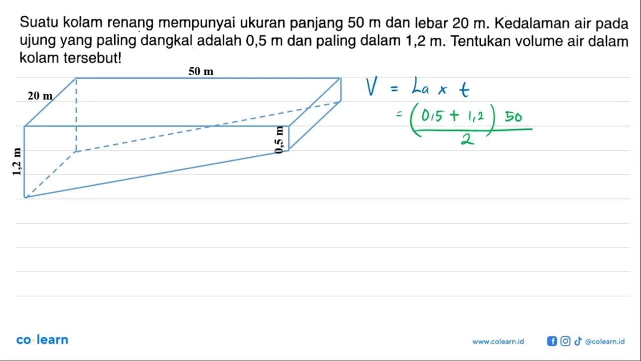 Suatu kolam renang mempunyai ukuran panjang 50 m dan lebar