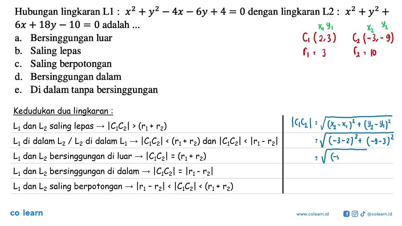 Hubungan lingkaran L1: x^2+y^2-4x-6y+4=0 dengan lingkaran