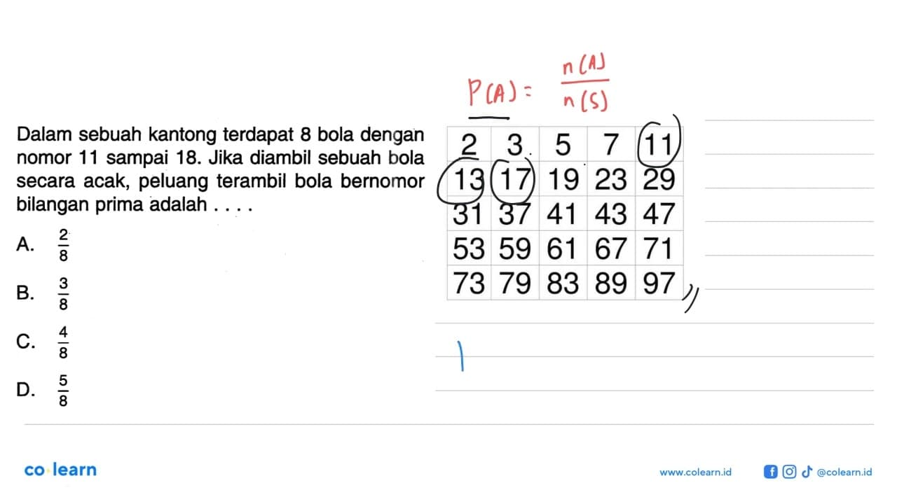 Dalam sebuah kantong terdapat 8 bola dengan nomor 11 sampai